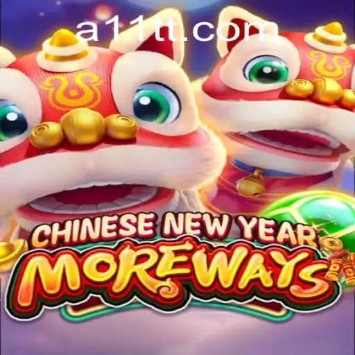 Discover the Thrilling World of CHINESENEWYEARMOREWAYS: A Unique Gaming Experience