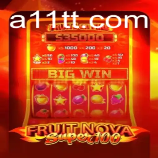 Exploring the Exciting World of FruitNovaSuper100: Game Guide and Latest Trends